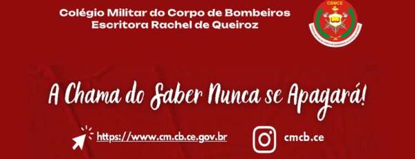 Colégio Militar do Corpo de Bombeiros Escritora Rachel de Queiroz (CMCB)