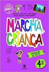 Marcha Criança - 4ºano