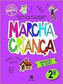 Marcha criança - produção textual
